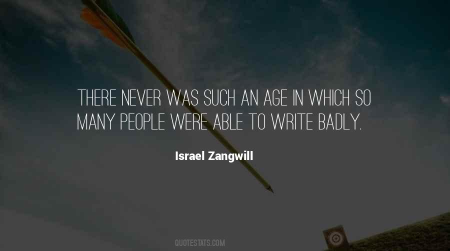 Israel Zangwill Quotes #694404