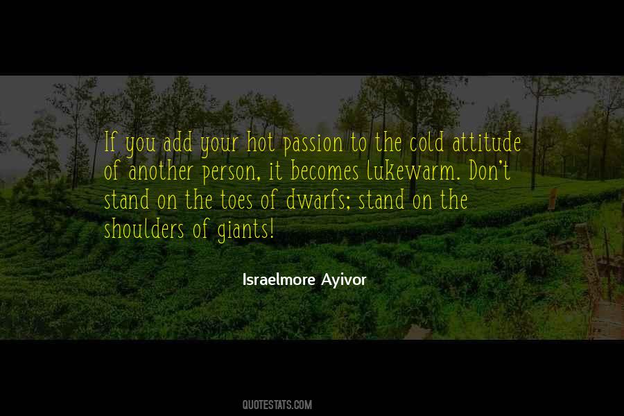 Israelmore Ayivor Quotes #11534