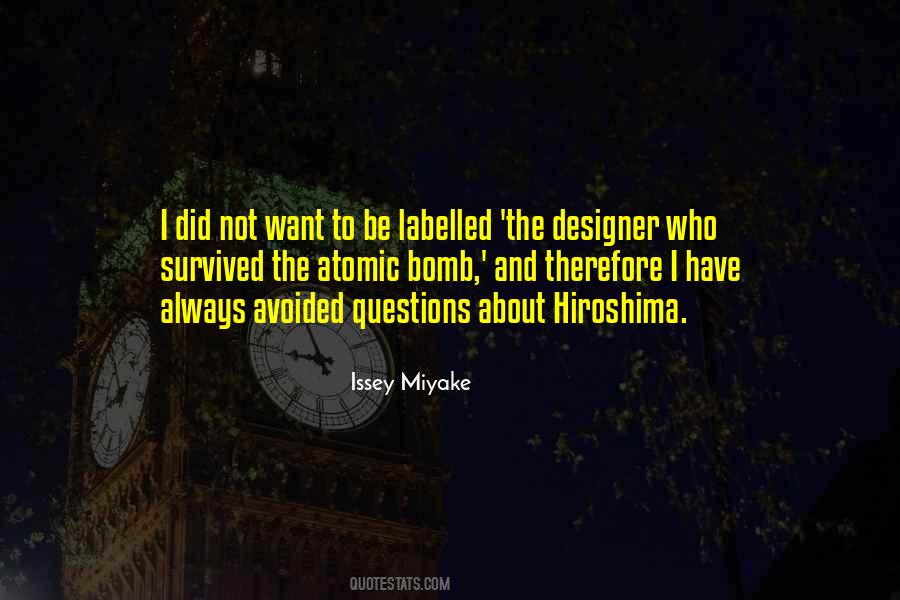 Issey Miyake Quotes #485547