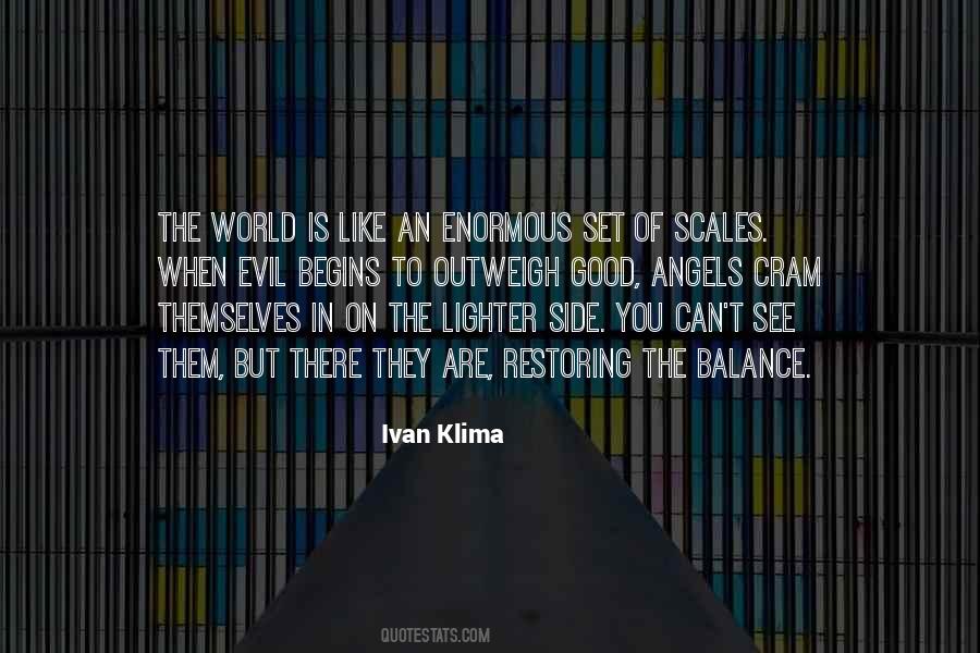 Ivan Klima Quotes #1420668