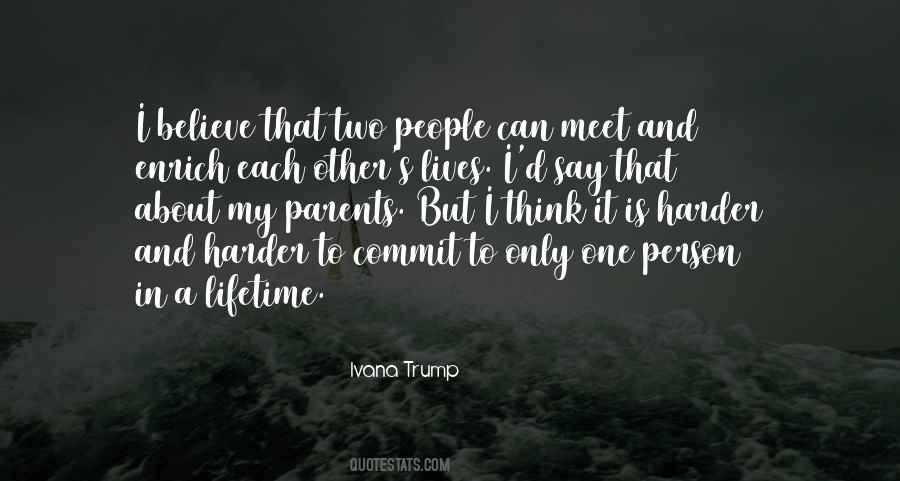 Ivana Trump Quotes #1619615