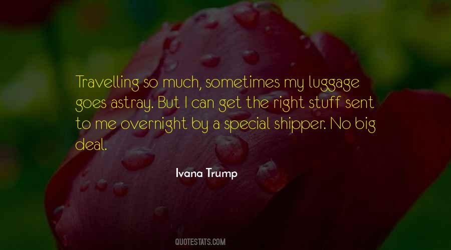 Ivana Trump Quotes #266006