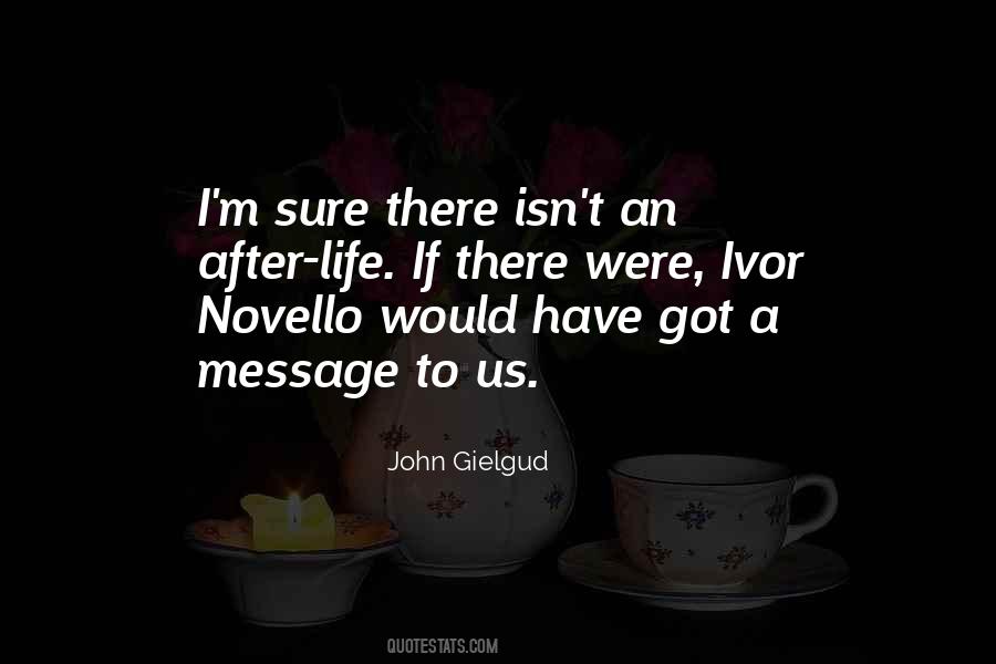 Ivor Novello Quotes #920929