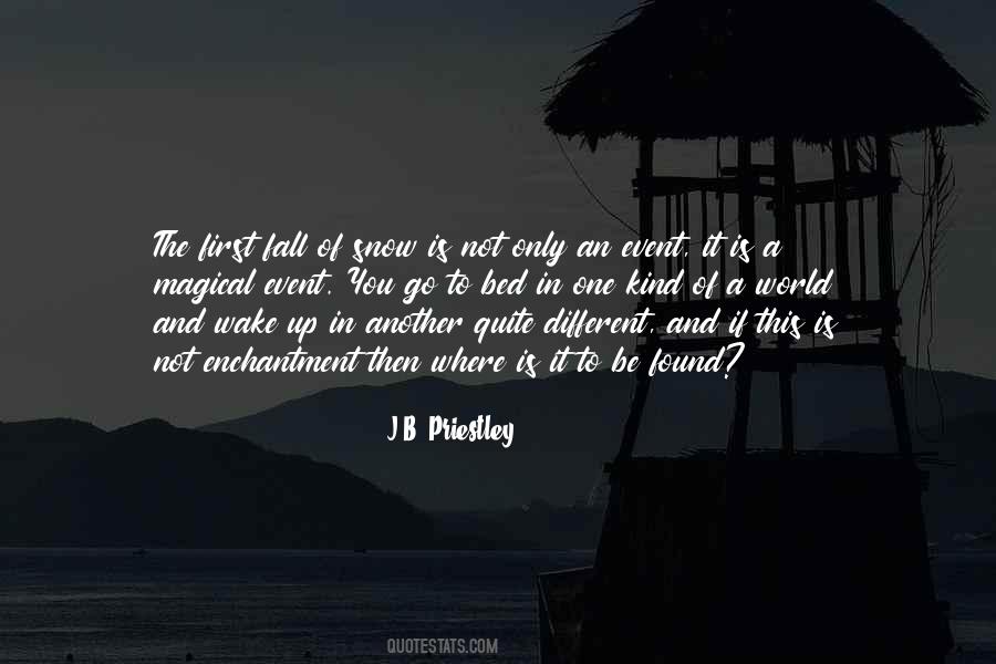 J B Priestley Quotes #1653035