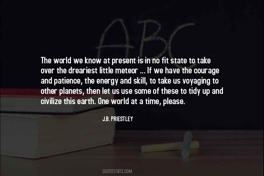 J B Priestley Quotes #625347