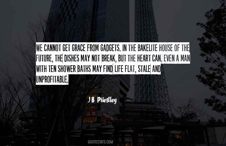 J B Priestley Quotes #727711