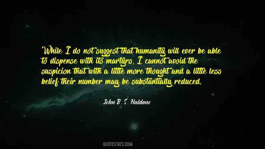 J B S Haldane Quotes #1115115