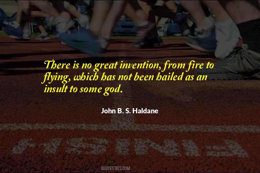 J B S Haldane Quotes #451749