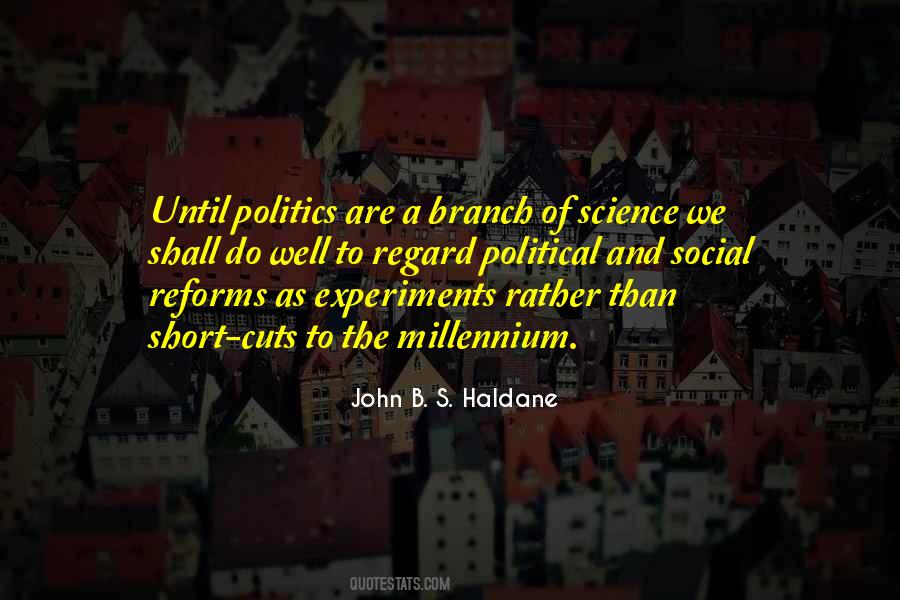 J B S Haldane Quotes #605257