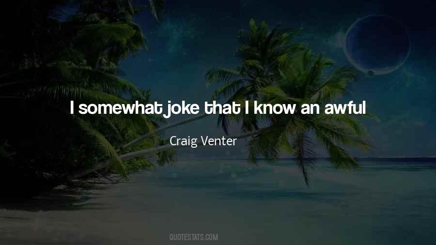 J Craig Venter Quotes #282344