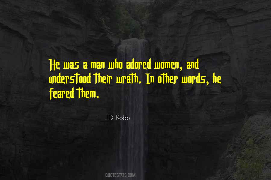 J D Robb Quotes #170802