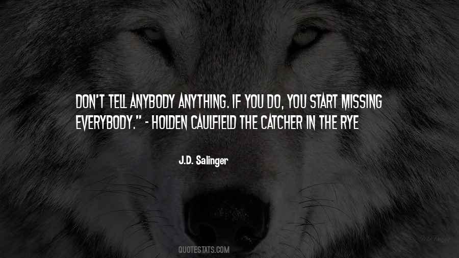 J D Salinger Quotes #80886