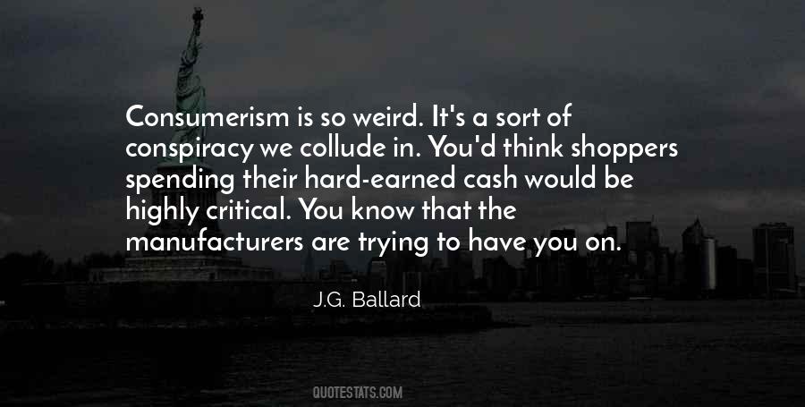 J G Ballard Quotes #300291