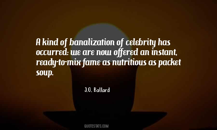 J G Ballard Quotes #652517