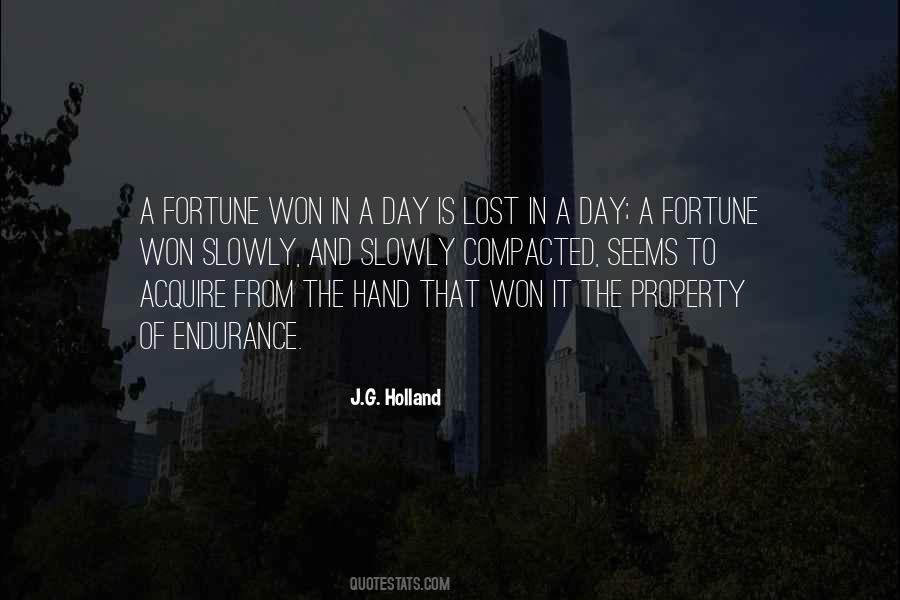 J G Holland Quotes #1184602