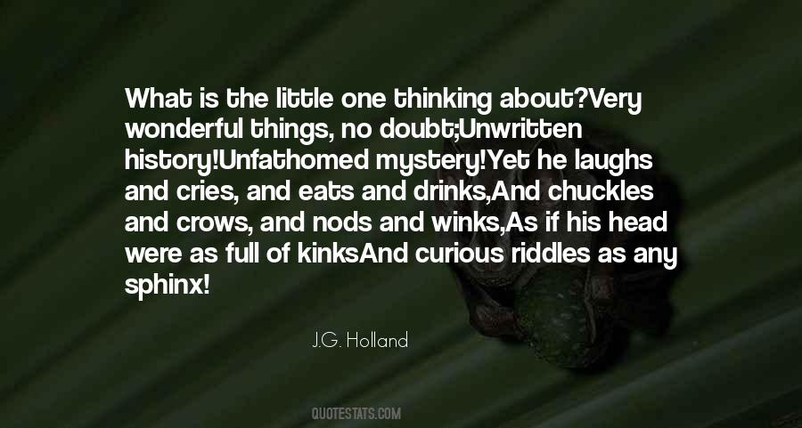 J G Holland Quotes #1198446