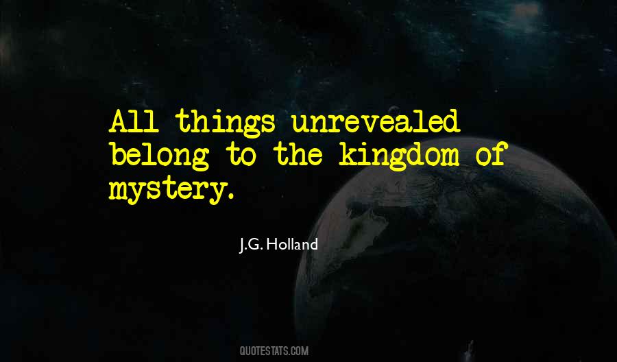 J G Holland Quotes #1287675