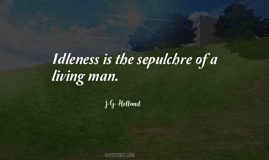 J G Holland Quotes #1404346