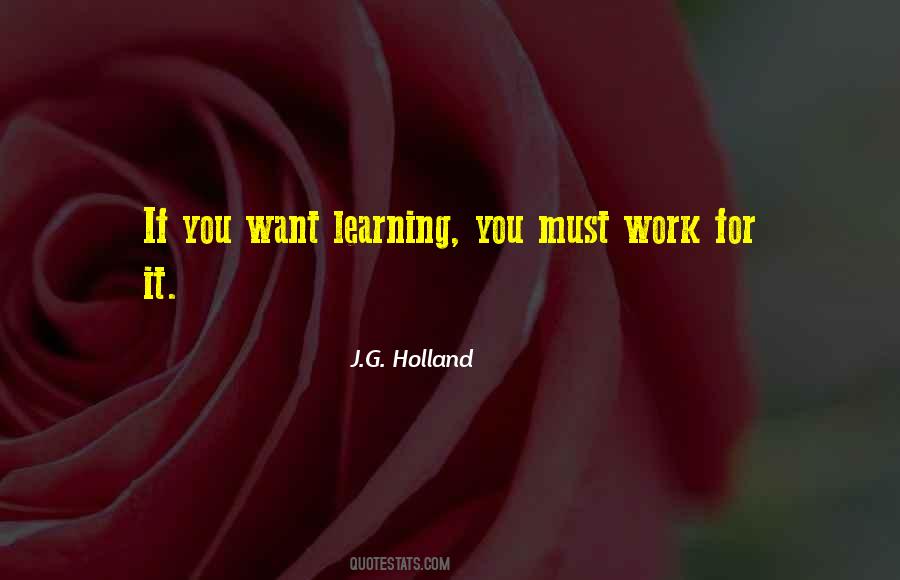 J G Holland Quotes #1472563