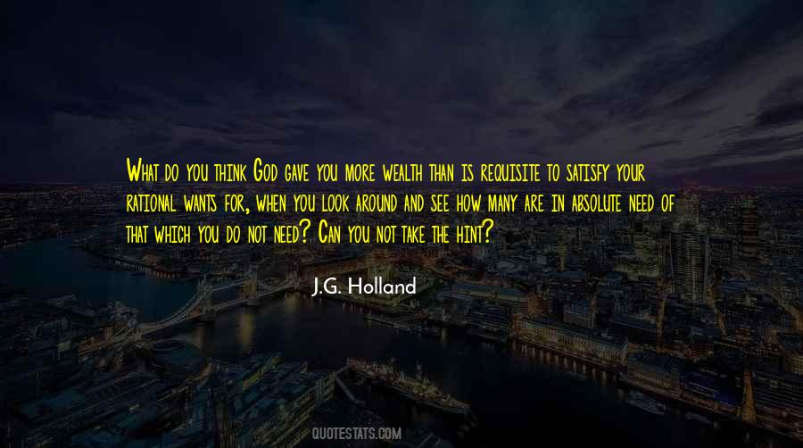 J G Holland Quotes #1481399