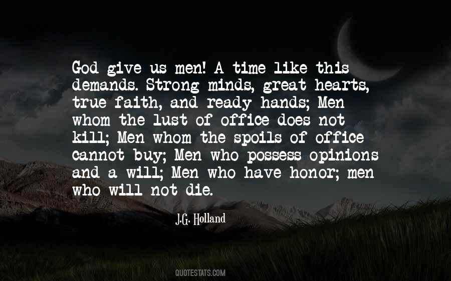 J G Holland Quotes #421168