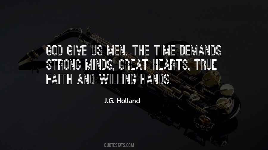 J G Holland Quotes #587094