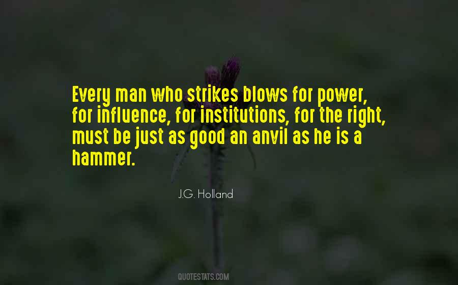 J G Holland Quotes #692695