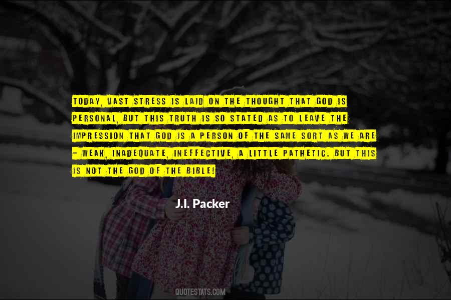 J I Packer Quotes #673748