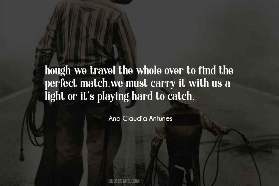 Quotes About Traveling Light #1651065