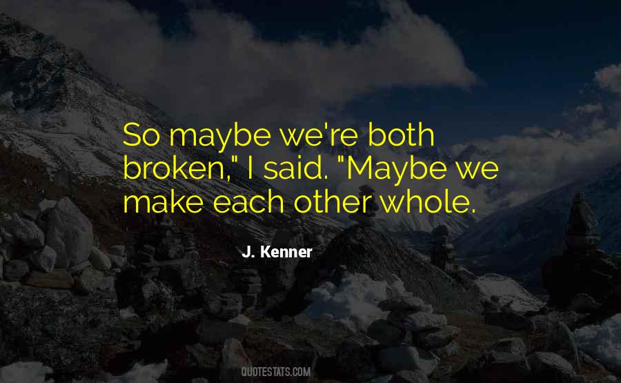 J Kenner Quotes #1207047