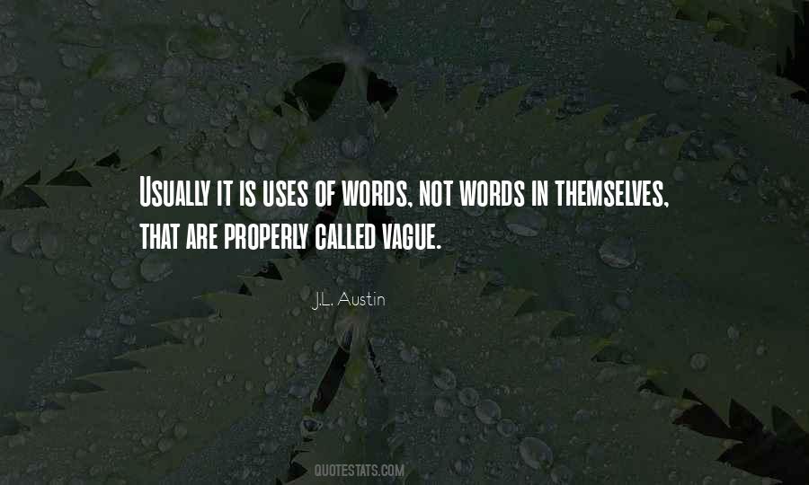 J L Austin Quotes #1875114