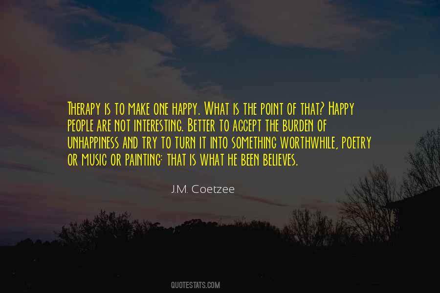 J M Coetzee Quotes #129814