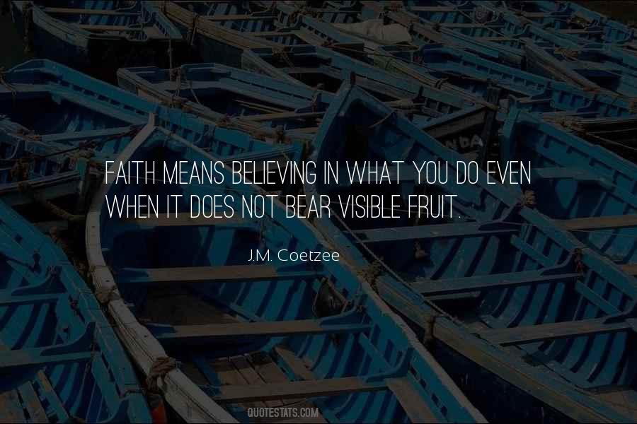 J M Coetzee Quotes #156769