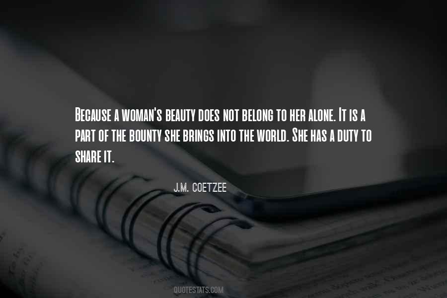 J M Coetzee Quotes #309853