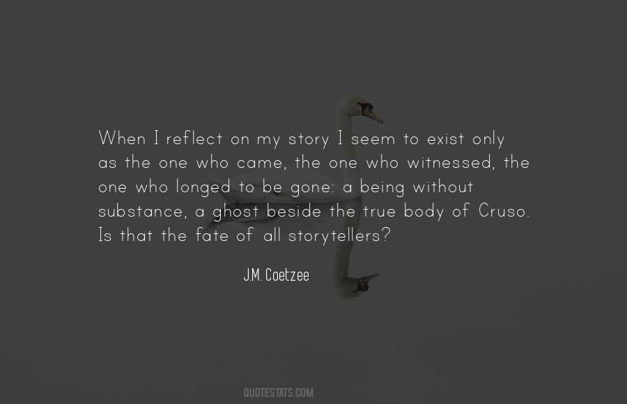 J M Coetzee Quotes #328517