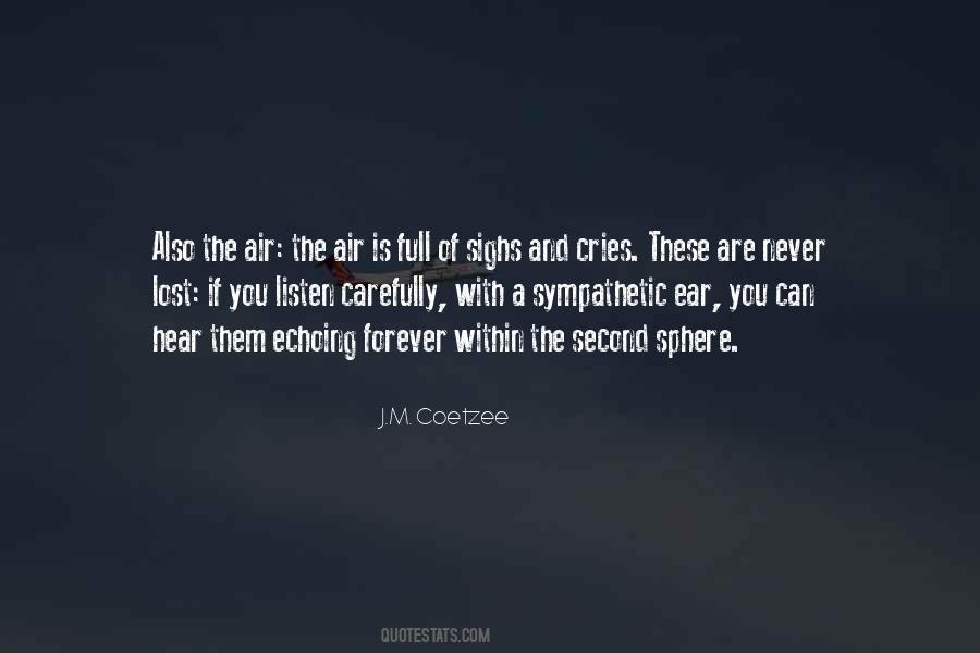 J M Coetzee Quotes #763361