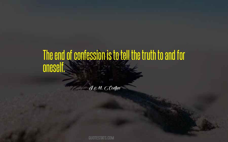 J M Coetzee Quotes #782344