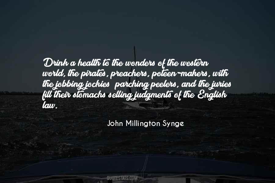 J M Synge Quotes #1264309
