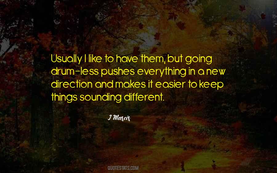 J Mascis Quotes #1718842
