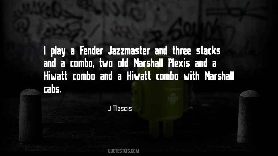 J Mascis Quotes #66523