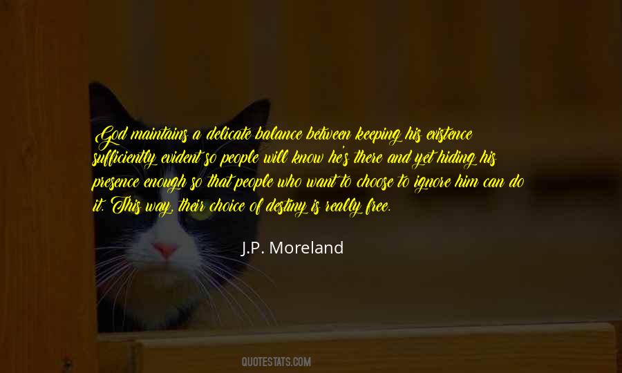 J P Moreland Quotes #1219773