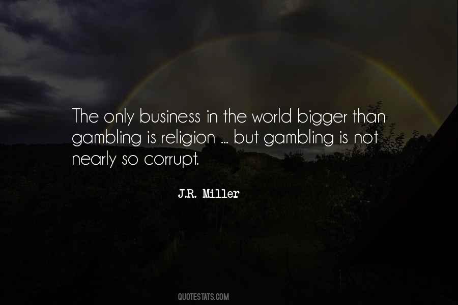 J R Miller Quotes #1224607