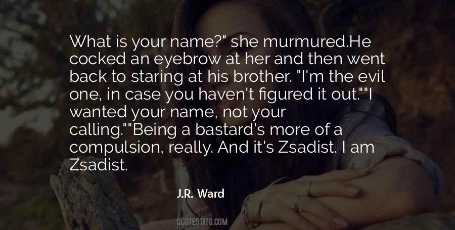 J R Ward Quotes #115382