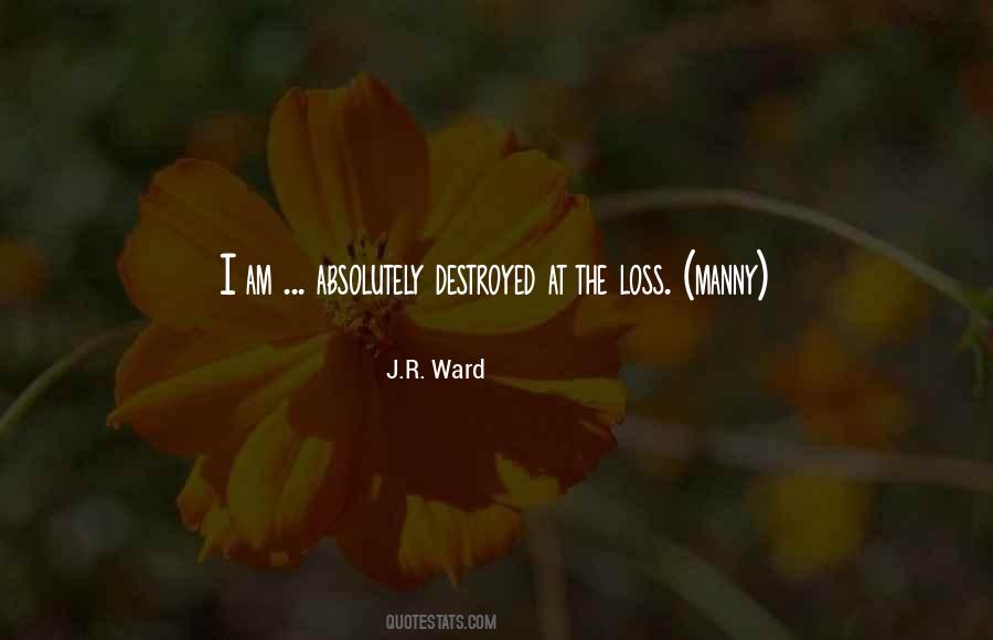 J R Ward Quotes #146654