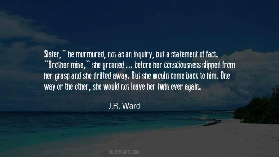 J R Ward Quotes #158578