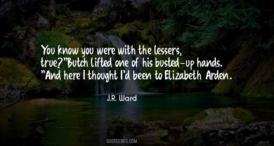 J R Ward Quotes #190098