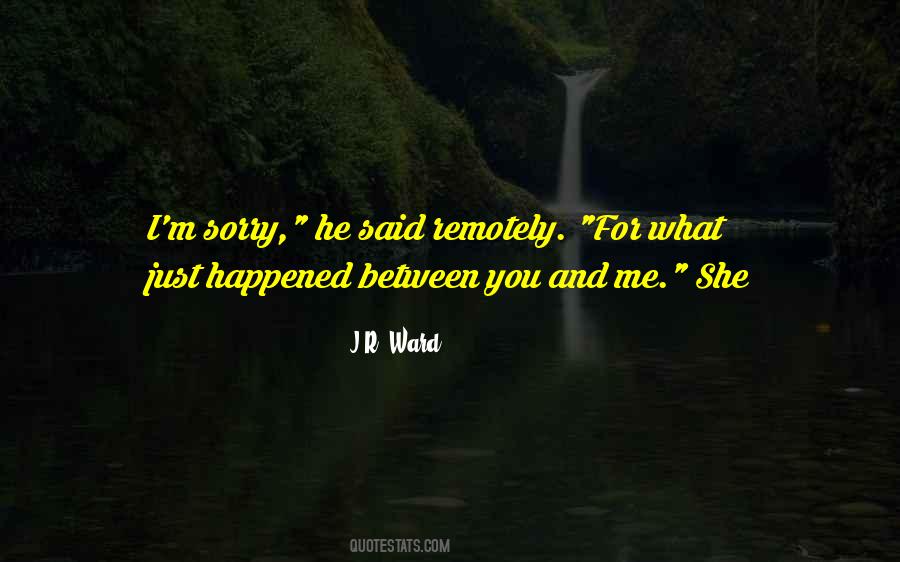 J R Ward Quotes #7709