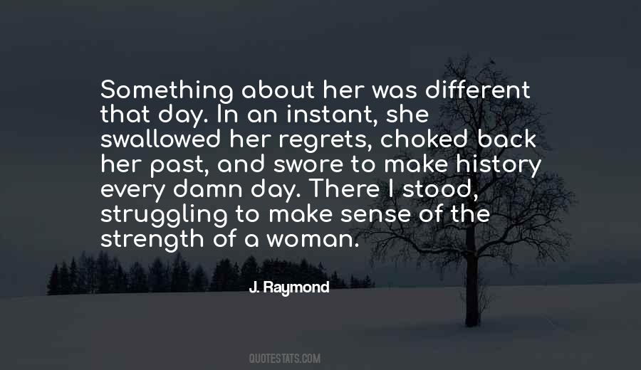 J Raymond Quotes #724889