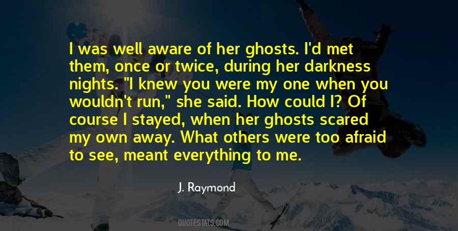 J Raymond Quotes #891428