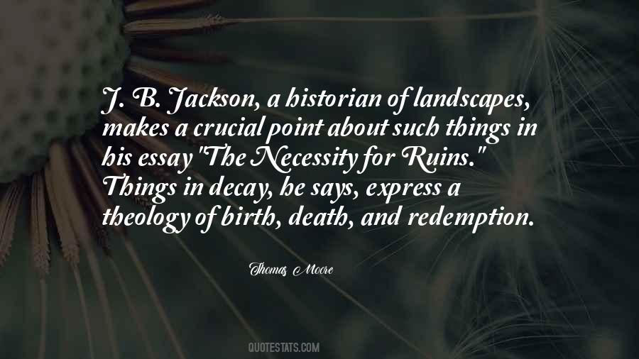 J.b. Jackson Quotes #285210